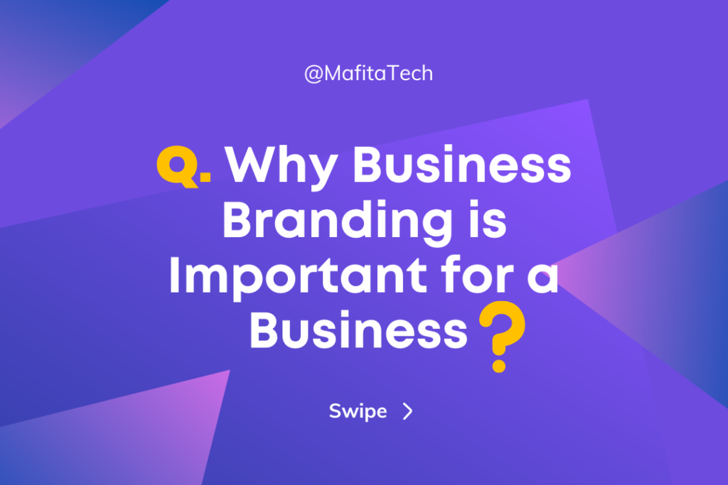 Why Business Branding is Important for a Business?